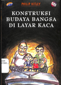 Image of Kontruksi Budaya Bangsa di Layar Kaca