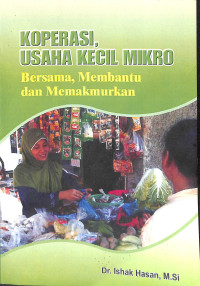 Image of Koperasi Usaha Kecil Mikro, Bersama Membantu dan Memakmurkan