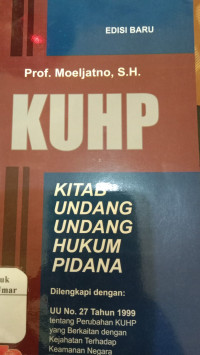 KUHP Kitab Undang-Undang Hukum Pidana