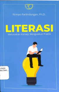 LITERASI : Meluruskan Konsep, Menguatkan Pratik