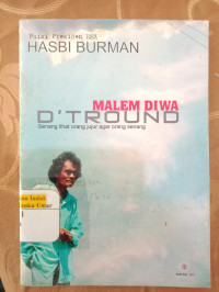 Image of Malem Diwa D'' Tround. ( D. Kemalawati )