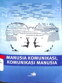 Image of Manusia Komunikasi, Komunikasi Manusia
