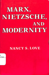 Image of Marx, Nietzsche, And Modernity