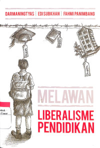Image of Melawan Liberalisme Pendidikan