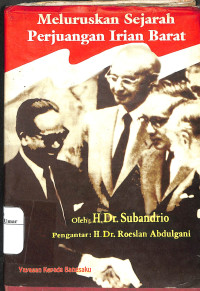 Image of Meluruskan Sejarah Perjuangan Irian Barat