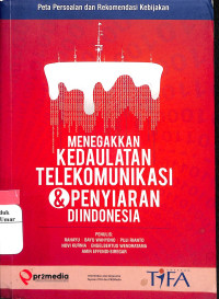 Image of Menegakkan Kedaulatan Telekomunikasi & Penyiaran Indonesia