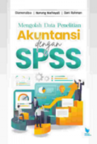 Mengolah Data Penelitian Akuntansi dengan SPSS