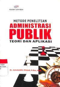 Image of Metode Penelitian Administrasi Publik Teori dan Aplikasi