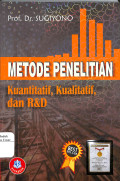Metode Penelitian Kuantitatif, kualitatif, dan R & D