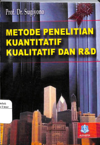 Image of Metode Penelitian Kuantitatif Kualitatif dan R&D