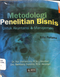 Image of Metodologi Penelitian Bisnis Untuk Akuntansi dan Manajemen