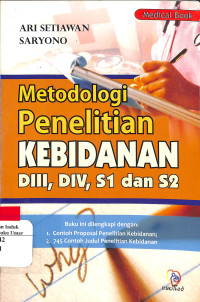 Image of Metodologi Penelitian Kebidanan DIII, DIV, S1 dan S2
