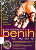 Panduan Lengkap Benih Ikan Konsumsi