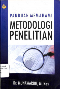 Image of Panduan Memahami Metodologi Penelitian