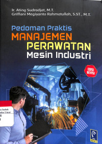 Image of Pedoman Manajemen Perawatan Mesin Industri