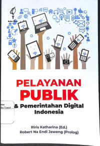 Image of Pelayanan Publik Dan Pemerintahan Digital Indonesia