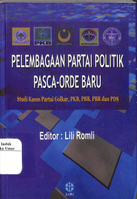 Image of Pelembagaan Partai Politik Pasca-Orde Baru