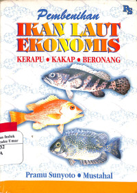 Image of Pembenihan Ikan Laut Ekonomis : Kerapu, kakap, beronang
