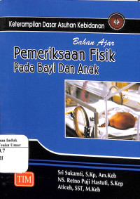 Image of Pemeriksaan Fisik Pada Bayi dan Anak