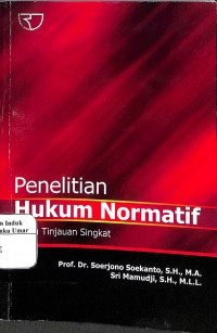 Image of Penelitian Hukum Normatif : Suatu Tinjauan Singkat