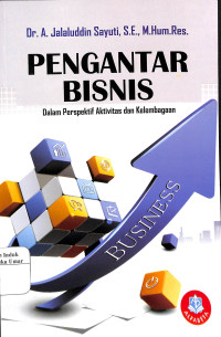 Image of Pengantar Bisnis dalam Perspektif Aktivitas dan Kelembagaan