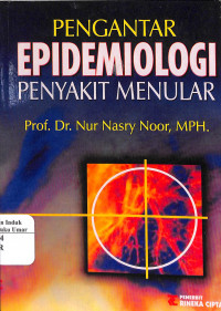 Pengantar Epidemiologi : Penyakit Menular