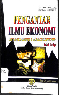 Image of Pengantar Ilmu Ekonomi (Mikroekonomi dan Makroekonomi)
