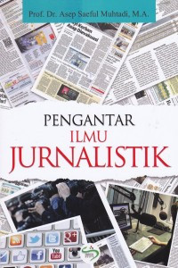 Pengantar Ilmu Jurnalistik