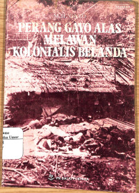 Image of Perang Gayo-Alas Melawan Kolonialis Belanda