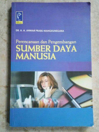 Image of Perencanaan dan Pengembangan Sumber Daya Manusia