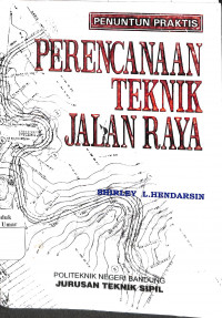 Image of Perencanaan Teknik Jalan Raya