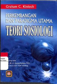 Image of Perkembangan Dan Paradigma Utama Teori Sosiologi