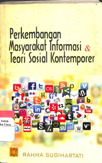Image of Perkembangan Masyarakat informasi & Teori sosial kontenporer