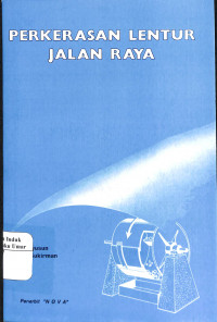 Image of Perkerasan Lentur Jalan Raya