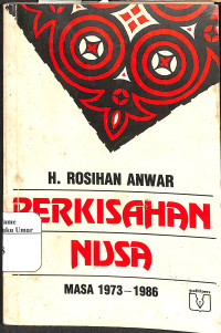 Image of Perkisahan Nusa Masa 1973 - 1986