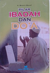 Image of Pilar Ibadah dan Do'ä