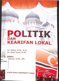 Image of Politik Dan Kearifan lokal