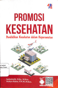 Image of PROMOSI KESEHATAN : Pendidikan Kesehatan dalam Keperawatan