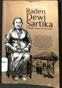 Image of Raden Dewi Sartika : Pendidik Bangsa dari Pasundan