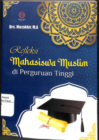 Image of Refleksi Mahasiswa Muslim di Perguruan tinggi