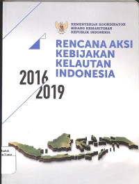 Image of Rencana Aksi Kebijakan Kelautan Indonesia 2016-2019