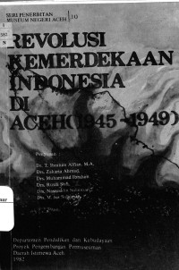 Image of Revolusi Kemerdekaan Indonesia di Aceh (1945-1949)