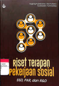 Image of Riset Terapan Pekerjaan Sosial SSDD, PAR, dan R&D