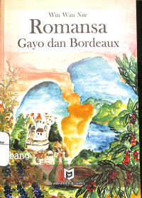 Image of Romansa Gayo Dan Bordeaux