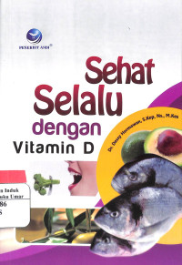 Image of Sehat Selalu dengan Vitamin D