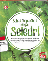 Sehat tanpa obat dengan seledri