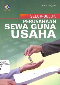Image of Seluk Beluk Perusahaan Sewa guna usaha
