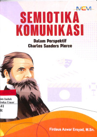 Image of Semiotika Komunikasi Dalam Persepektif Charles Sanders Pierce