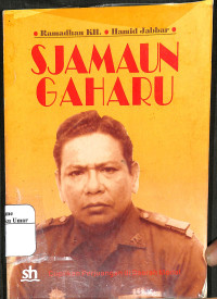 Image of Sjamaun Gaharu : Cuplikan Perjuangan di Daerah Modal