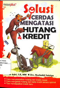 Image of Solusi Cerdas Mengatasi Hutang dan Kredit